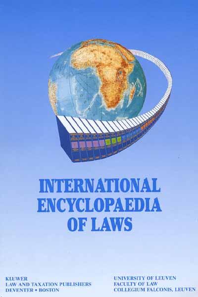 International Encyclopaedia of Laws - General Editor, Roger Blanpain