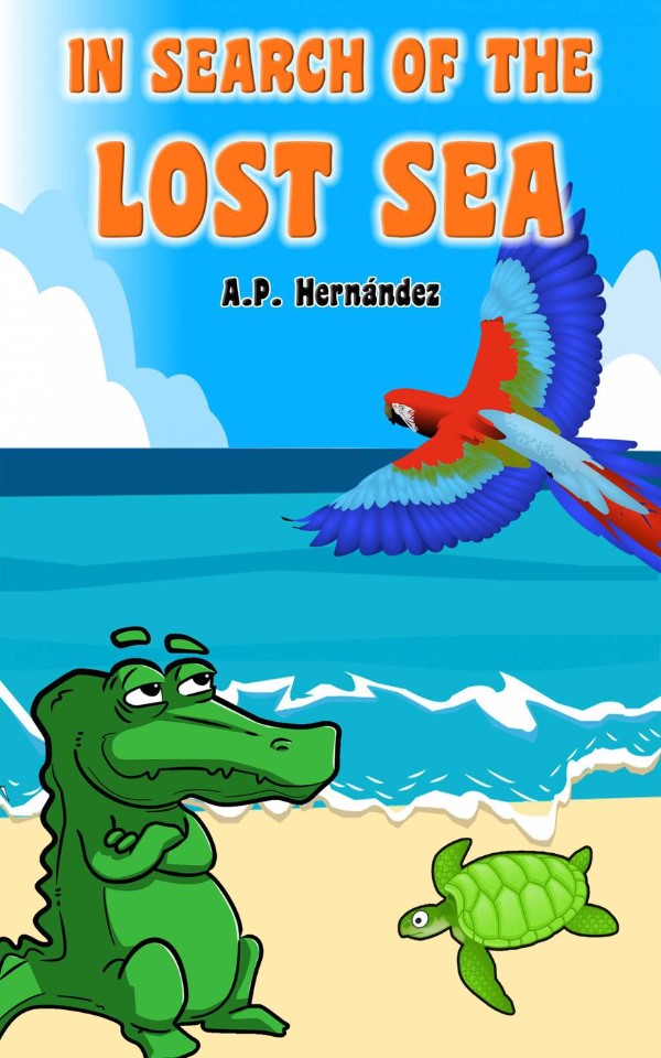 In Search of the Lost Sea by A.P. Hernandez